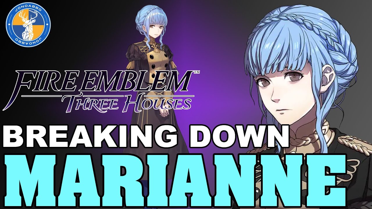 Breaking Down: Marianne - Fire Emblem: Анализ трёх домов