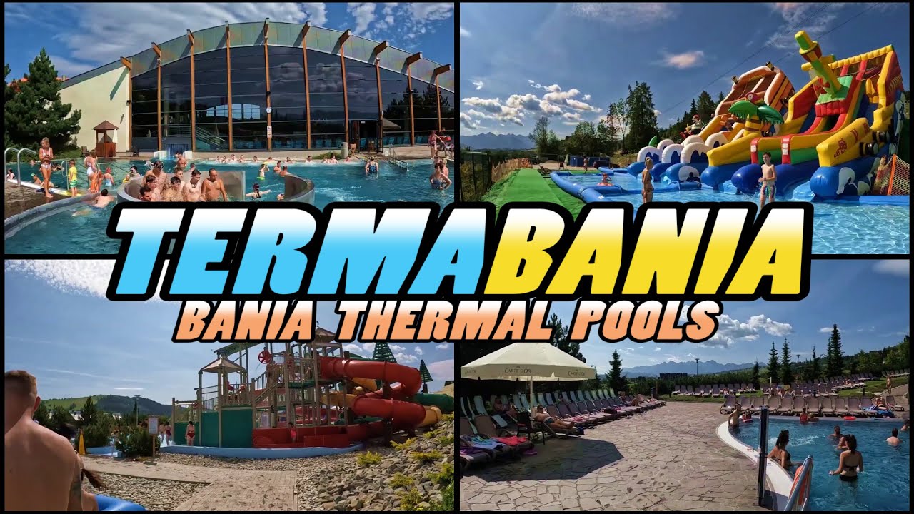 TERMA BANIA || Bania Thermal Pools - Białka Tatrzańska Poland (4k)
