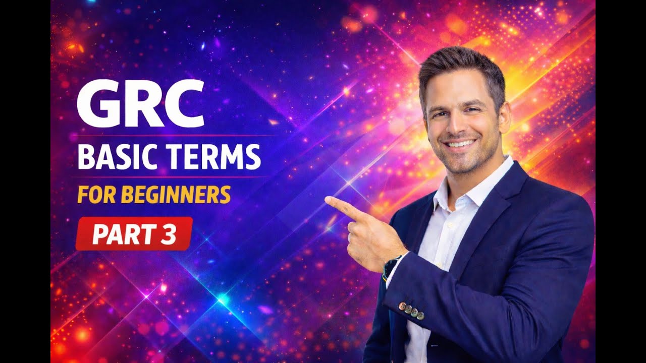 GRC Basic Terms for beginners - part 3