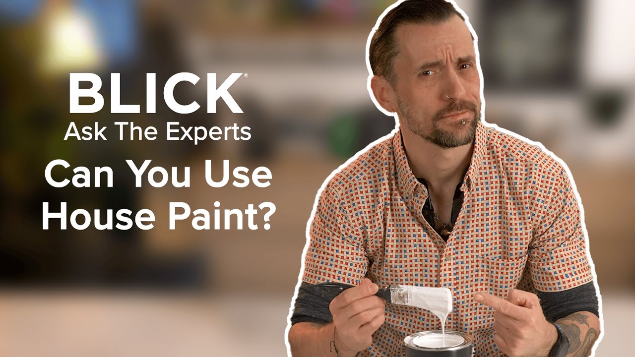 House Paint Vs. Artists&rsquo; Acrylics: What&rsquo;s the Difference?