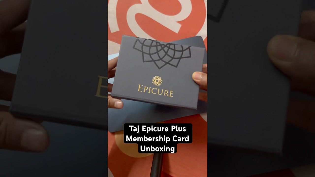 Taj Epicure Plus Membership Card Unboxing | HSBC Premier