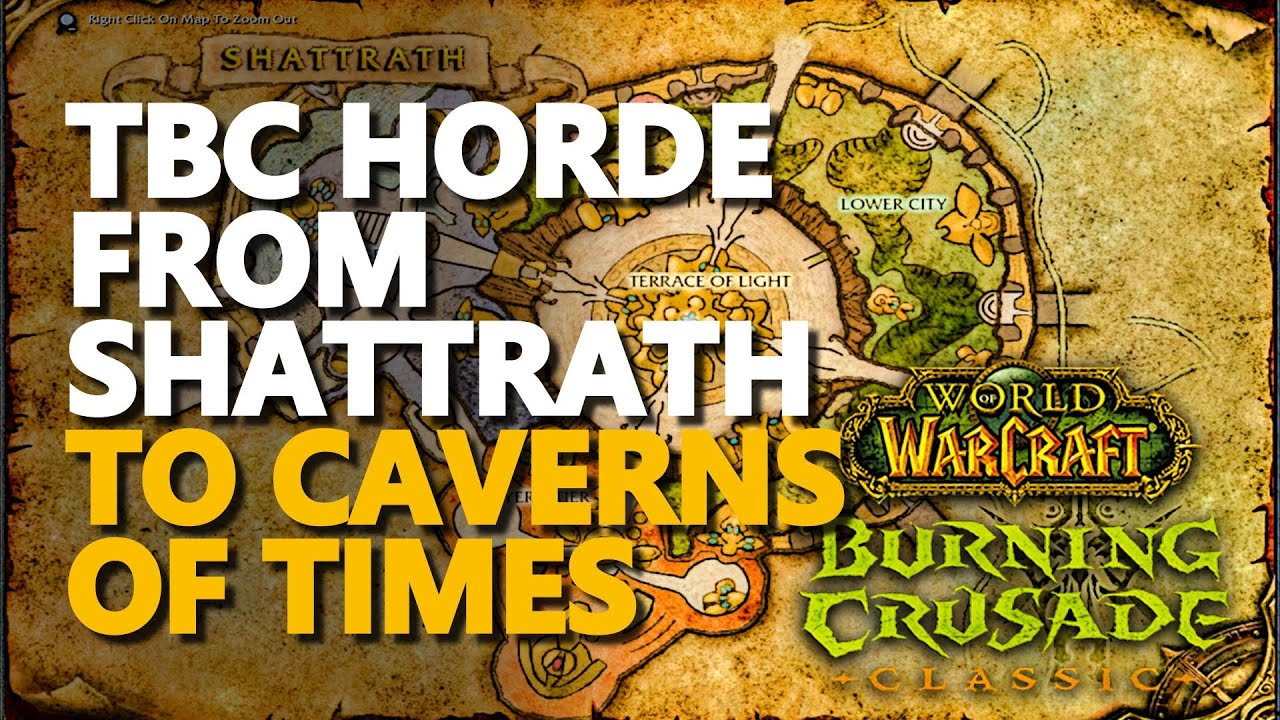 From Shattrath to Caverns Of Time TBC WoW Horde