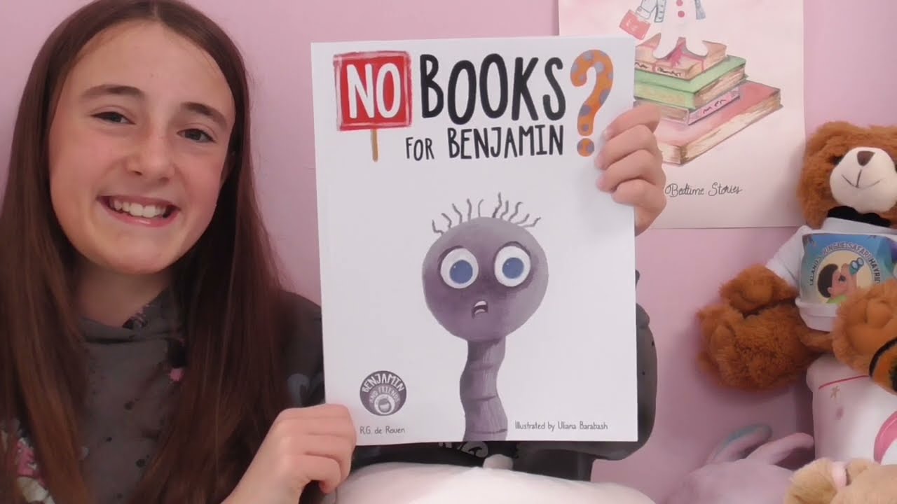 Ruby reads: 'NO BOOKS FOR BENJAMIN?' by R.G.de Rouen. Illustrated by Uliana Barabash.