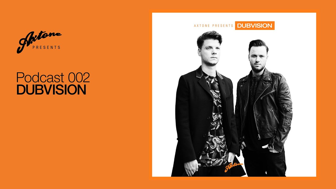Axtone Presents: DubVision