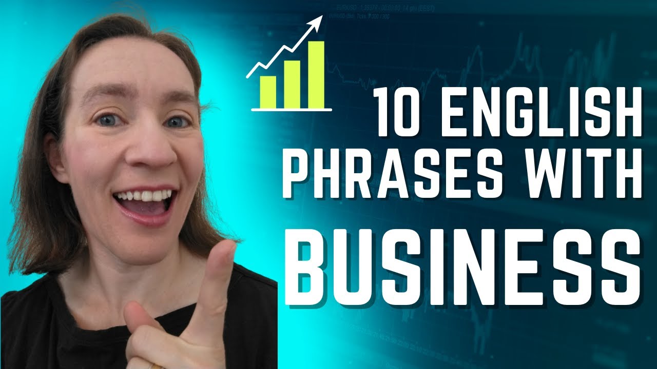 10 expressions with the word BUSINESS