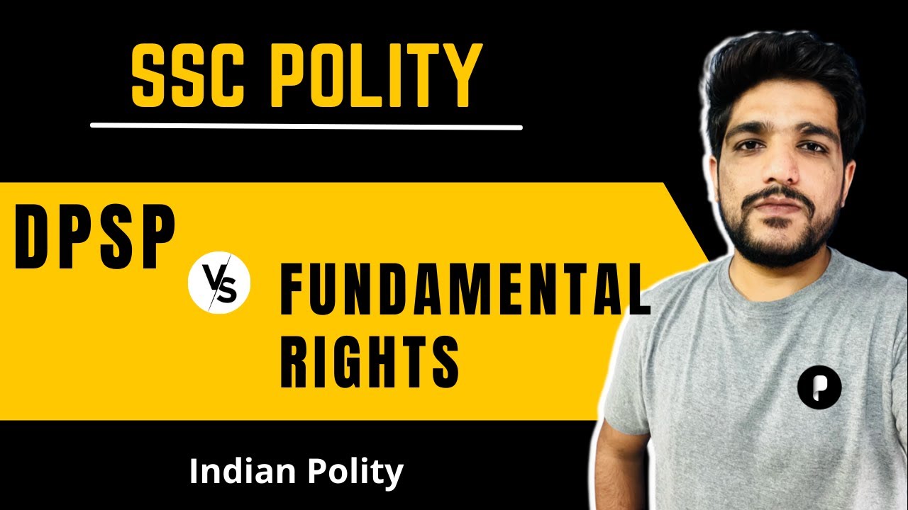 Conflict Between Directive Principles of State Policy & Fundamental Rights | Indian polity | SSC