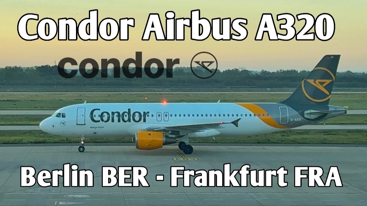 Flight Report | Berlin BER 🇩🇪 ➞ Frankfurt FRA 🇩🇪 | Condor Airbus A320 | Frankfurt 2025