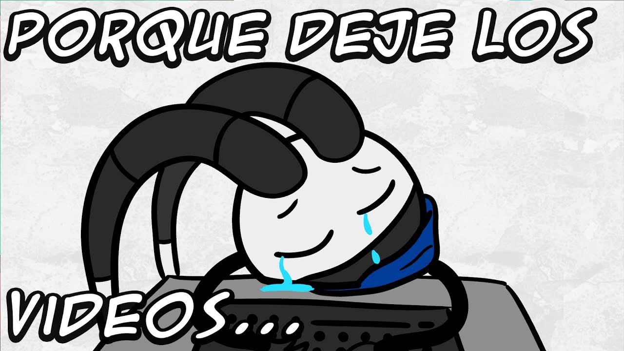 2 AÑOS SIN VÍDEOS...