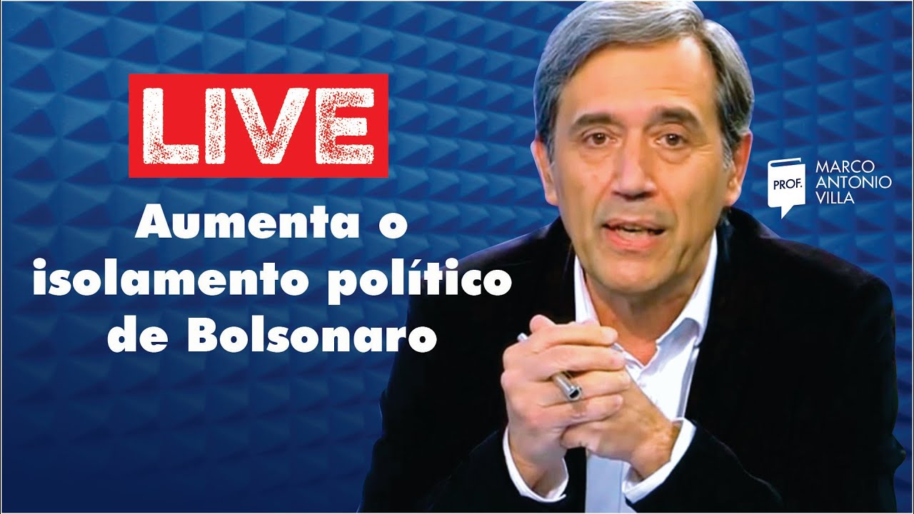 Live: Aumenta o isolamento político de Bolsonaro 25/05/20