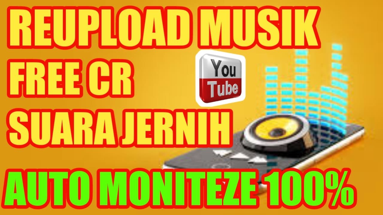 Cara Reupload Musik Dengan Aman | Free CR | Auto Moniteze 100%