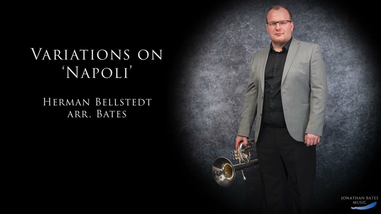 Variations on Napoli (Tenor Horn Solo - Jonathan Bates)