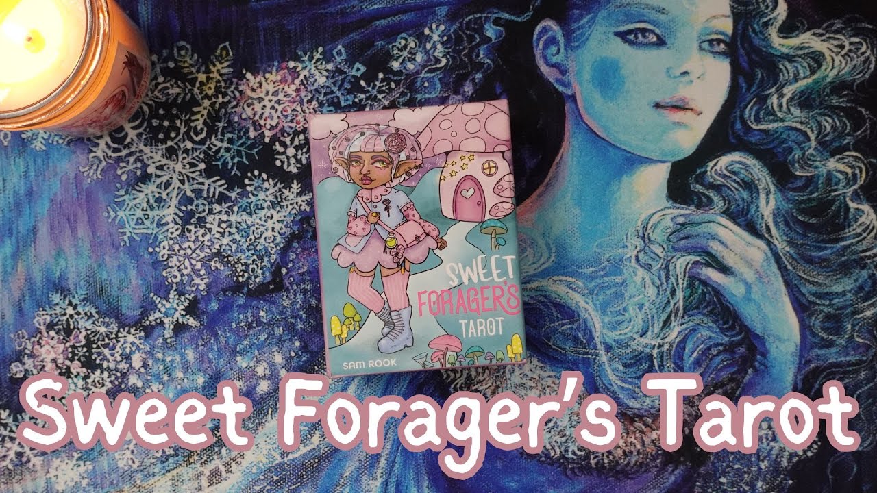 🍭A LITTLE SWEET & A LITTLE SASSY 🍭🍄The Sweet Forager's Tarot