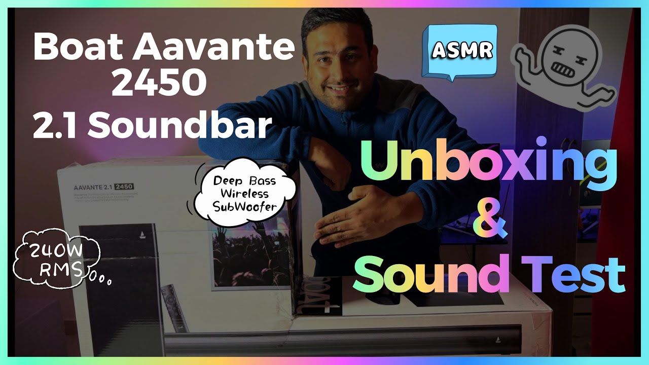 boAt Aavante 2.1 2450 Soundbar ⚡ UNBOXING 🔥 Wireless Subwoofer | 240W Quad Drivers 🔊 - ASMR