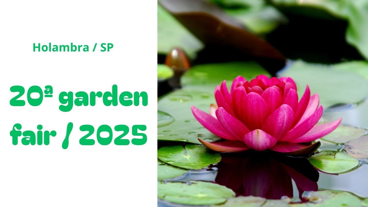 CONHEÇA A GARDEN FAIR 2025