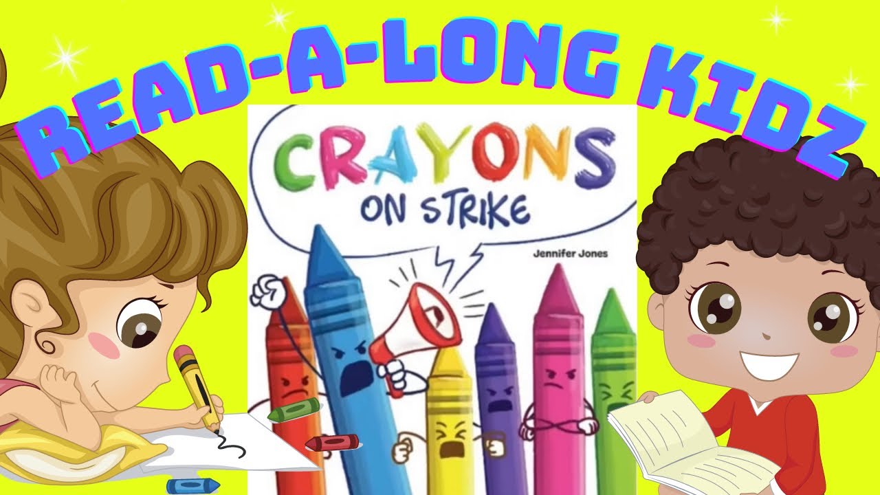 Read Aloud Books For Kids- Crayons On Strike 🖍🖍🖍 @read-a-longkidz