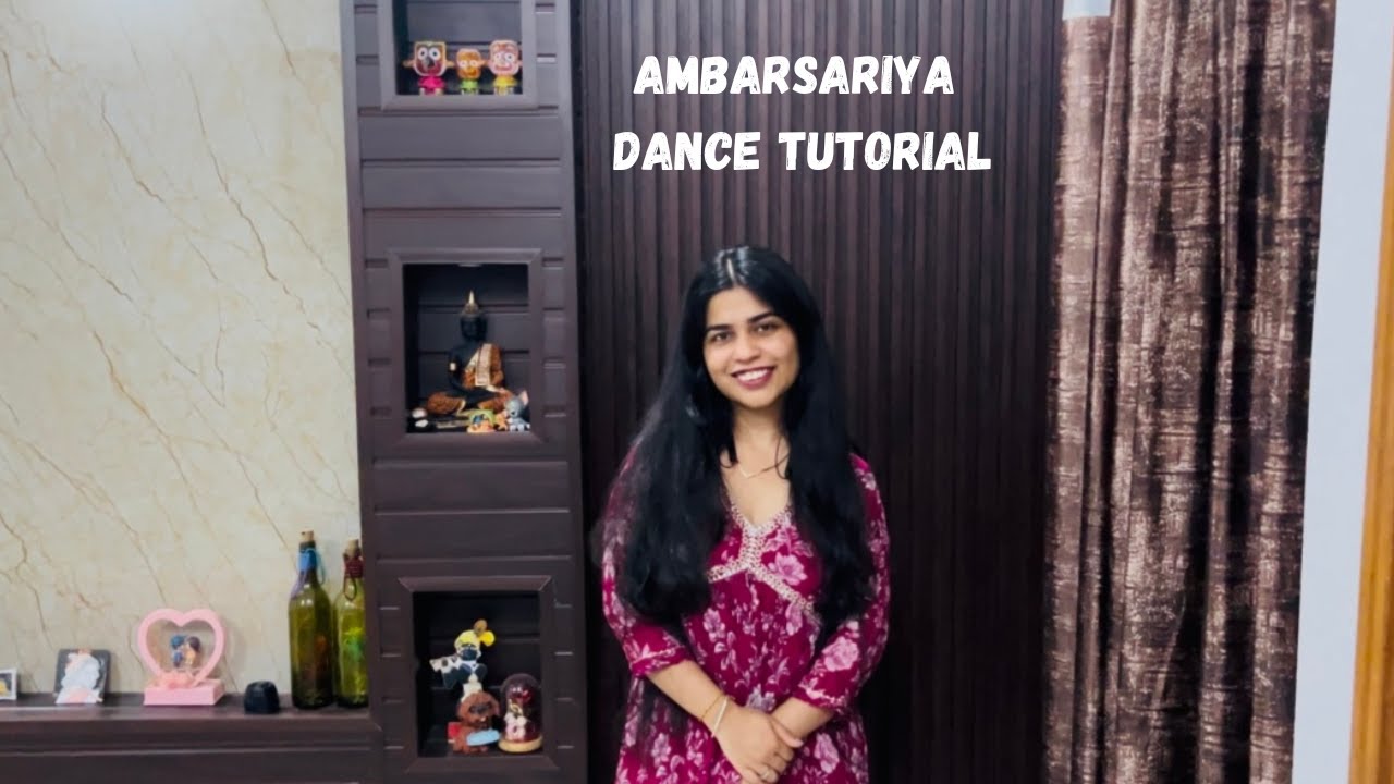 Ambarsariya || Dance Tutorial || Tutorial Series