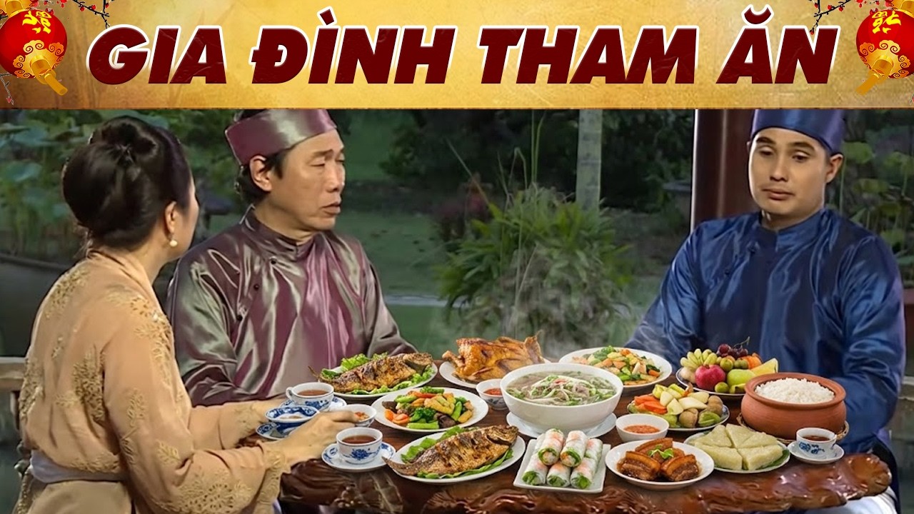 GIA ĐÌNH THAM ĂN🔥CỔ TÍCH VIỆT NAM 2026🔥CỔ TÍCH HAY NHẤT 🔥 PHIM CỔ TÍCH MỚI NHẤT🔥 YÊU CỔ TÍCH 🔥THVL