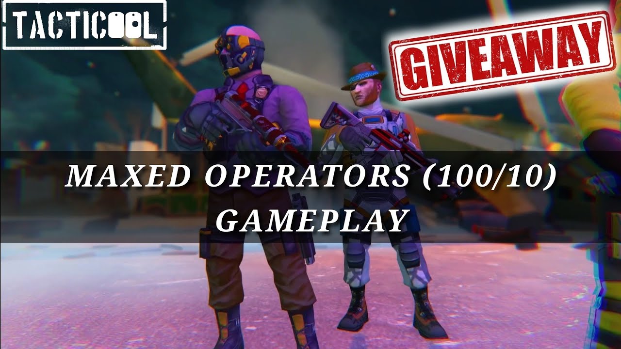 Tacticool: EPIC GAMES - MAXED OPERATORS (100/10) CHARON / OWEN GAMEPLAY + GOLD GIVEAWAY