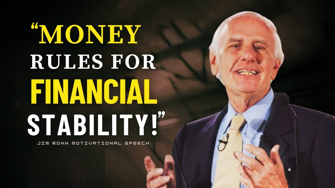 Money Rules for Financial Stability: Build Wealth, Discipline & Freedom | Jim Rohn Motivation