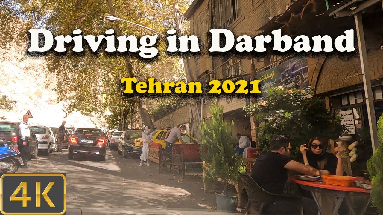 Driving in Darband - Tehran 2021- 4K