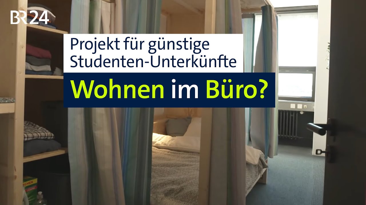 Studenten-Wohnheim in ungenutzter Gewerbeimmobilie: Projekt f&uuml;r g&uuml;nstiges Wohnen | Abendschau | BR24