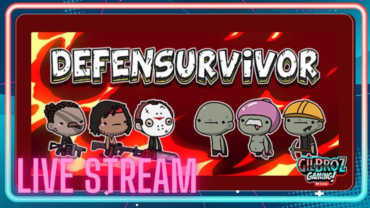 GilBroz Gaming Live Stream - Defensurvivor Gameplay - Tower Defence zombie invasion.