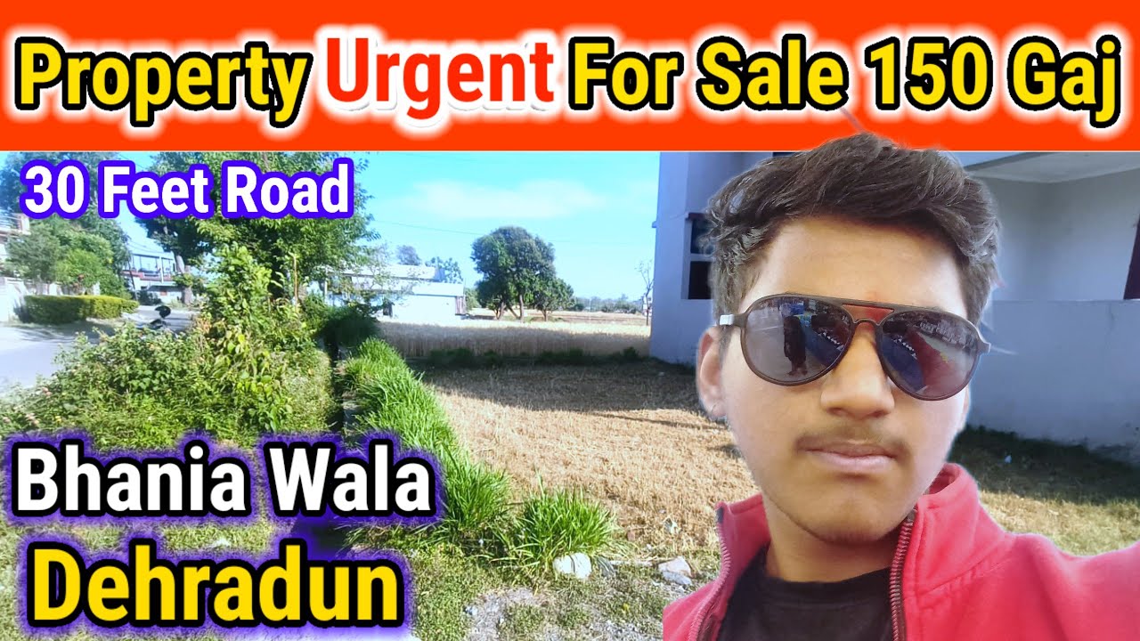 150 Gaj Plot Urgent🛑 For Sale In Dehradun || Property for Sale in Bhaniawala, Dehradun