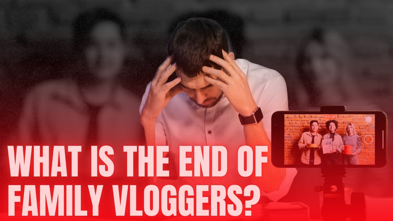 The Dark Truth of Family Vloggers | Islamic Perspective & Bitter Truth