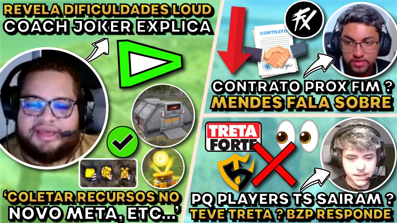 PQ PLAYERS SAIRAM TS ! MENDES CONTRATO PROX. FIM ? JOKER REVELA DIFICULDADES LOUD !