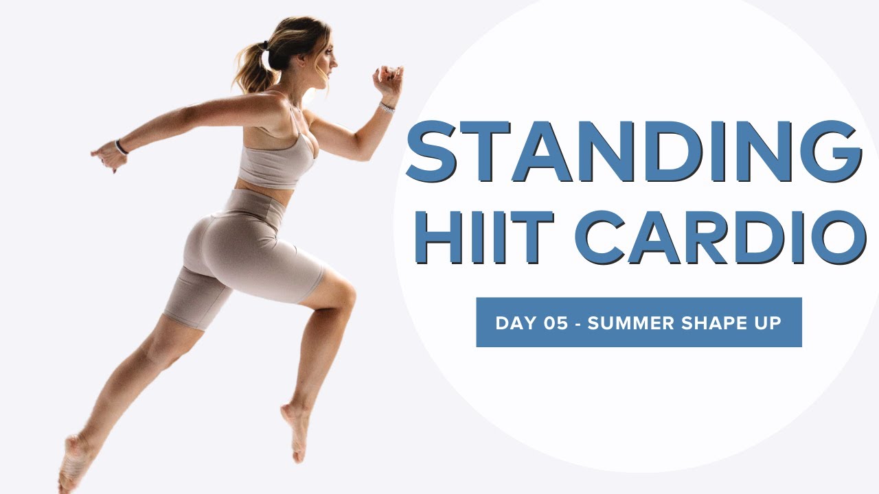 Standing HIIT Workout - 10 mins - Day 5 Summer Shape Up Challenge