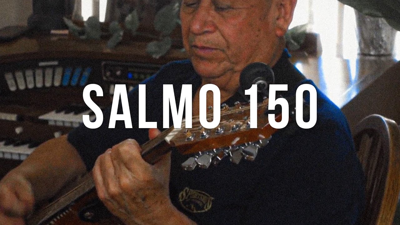 Salmo 150 - FLORES SOUNDS