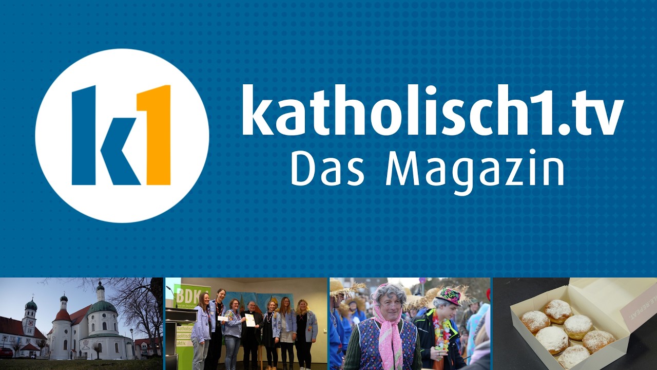 katholisch1.tv - das Magazin vom 15.02.2026