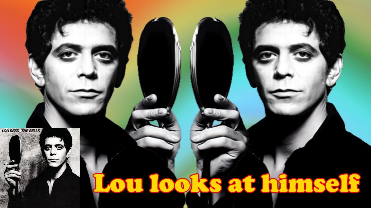 Lou Reed in the 1970s: The Bells (part 2)