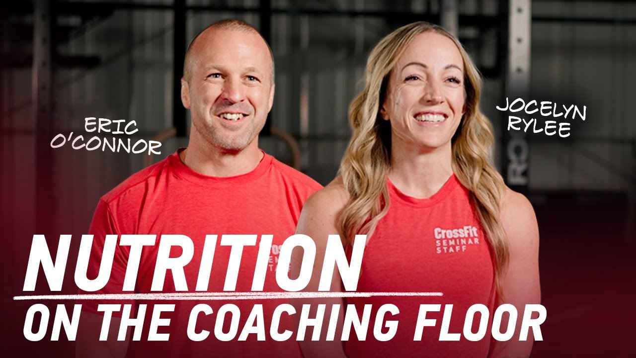 How To Have the Nutrition Conversation With Your Athletes | CrossFit Education