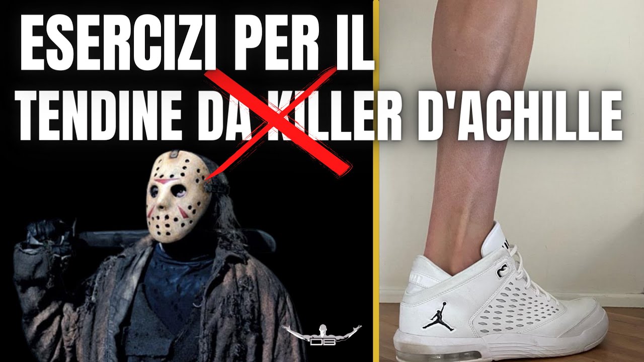 ESERCIZI PER IL TENDINE D'ACHILLE