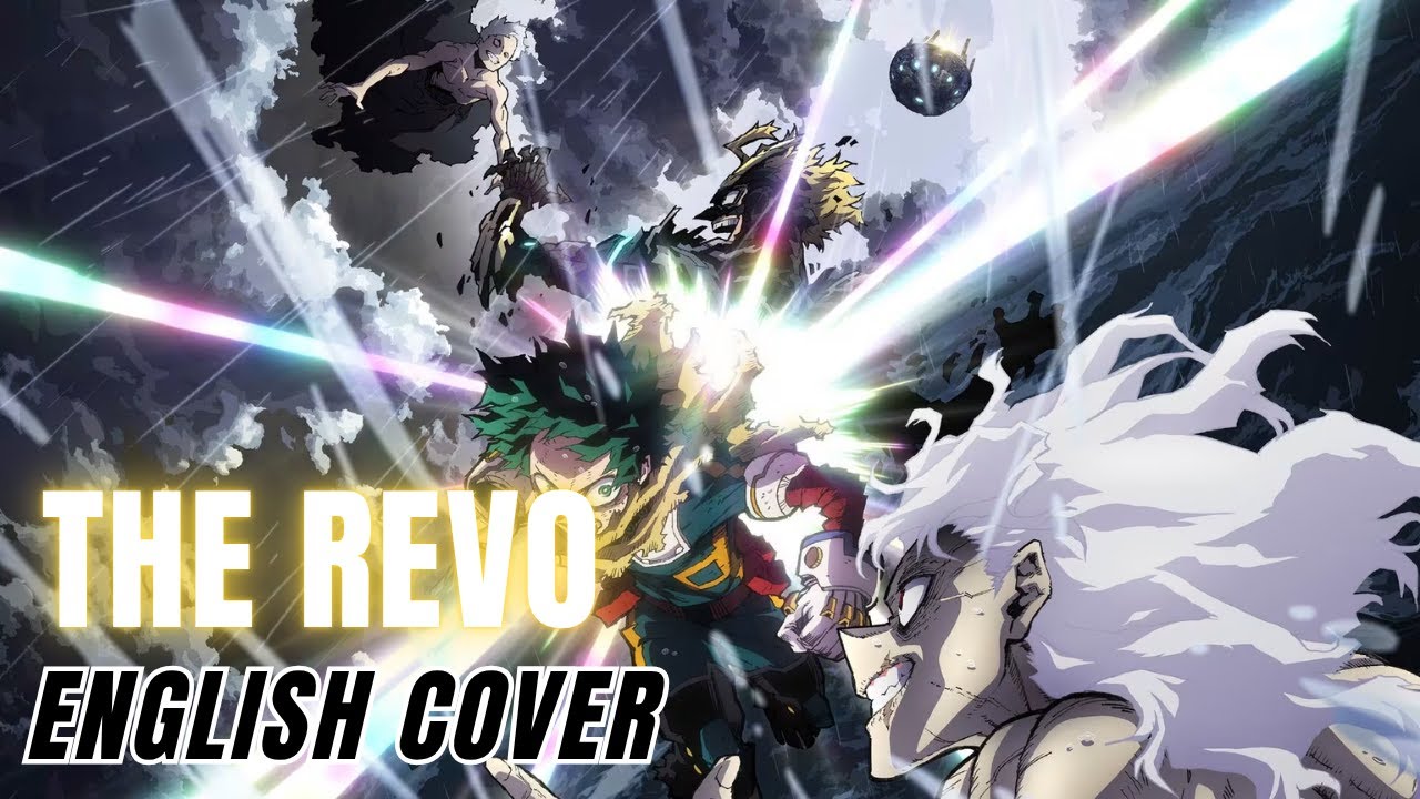 My Hero Academia: Final Season OP『THE REVO』English Cover【Cong Zheng SV2】