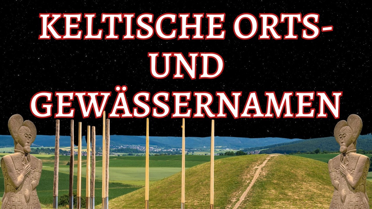 Keltische Orts- und Gewässernamen