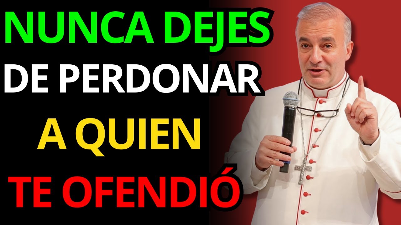 SI NO PERDONAS, DIOS NO TE PERDONARÁ | Padre Ángel Espinosa