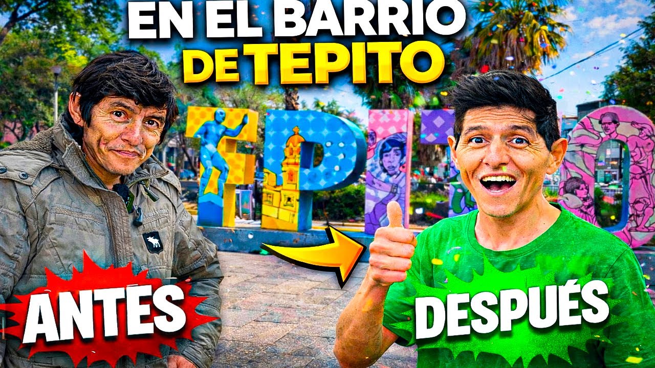 😱 ANTES Y DESPUÉS EN EL BARRIO DE TEPITO 🔥 | LA TRANSFORMACIÓN MÁS INESPERADA 😳FURCIO