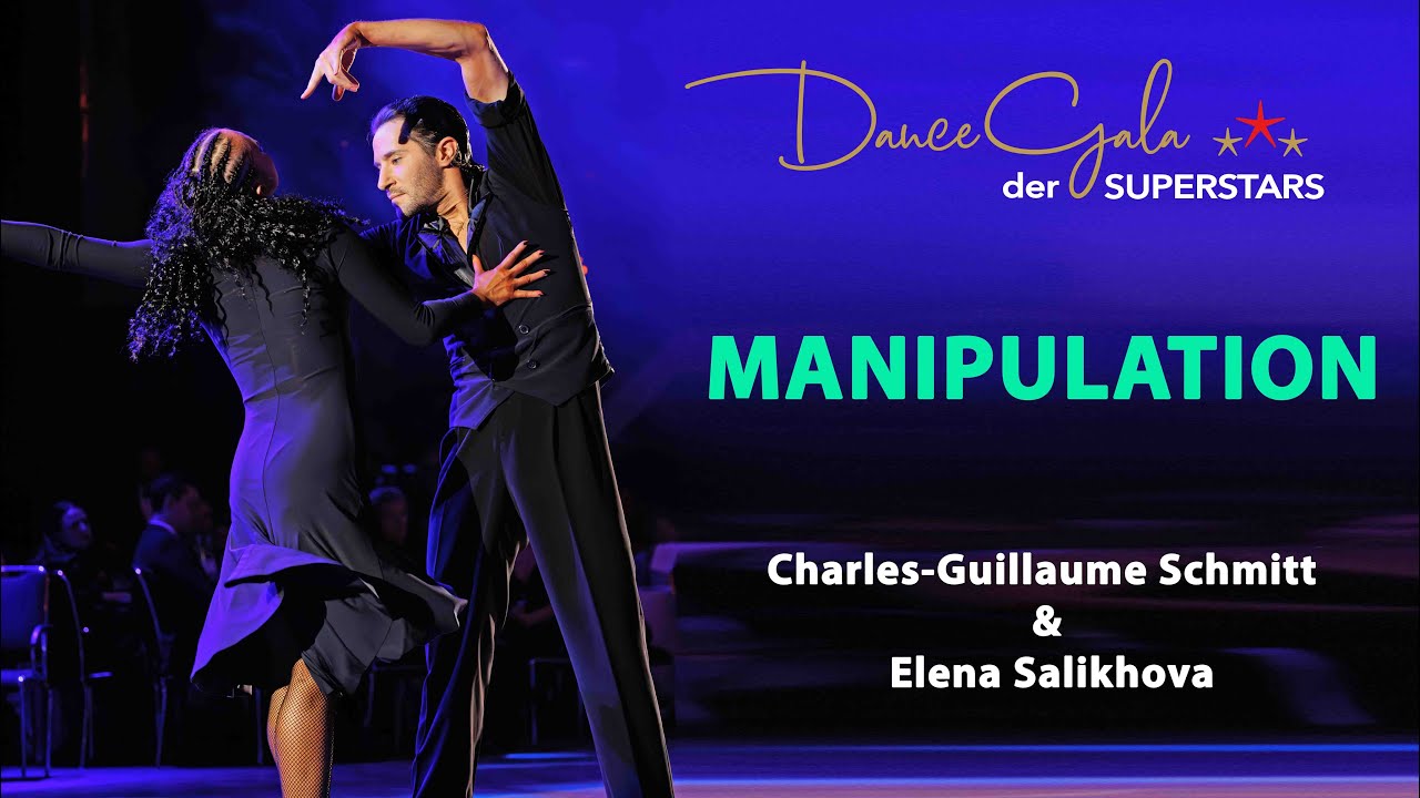 Charles-Guillaume Schmitt & Elena Salikhova - Show Manipulation - DanceGala Der Superstars 2024