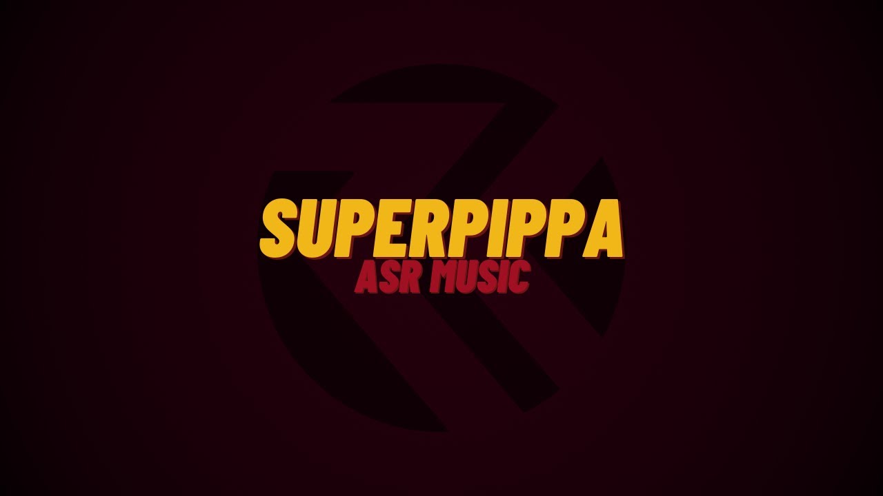 ASR music | SUPERPIPPA