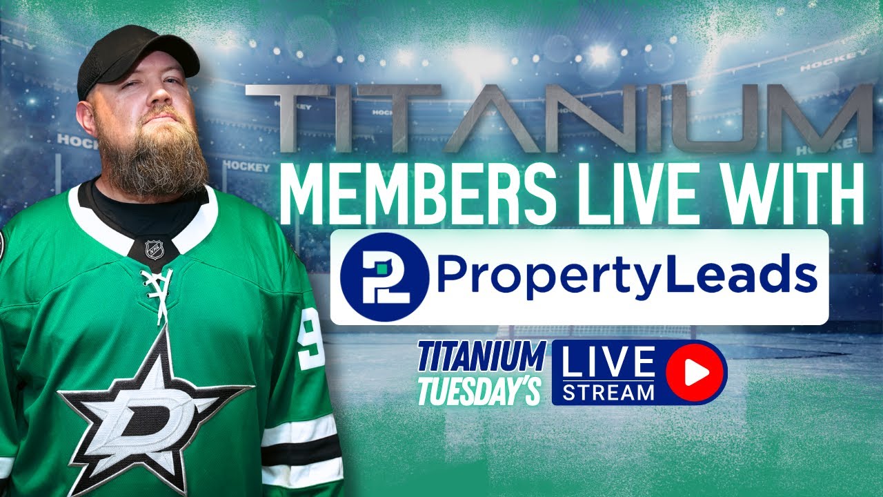 Titanium University Members Calling PropertyLeads LIVE