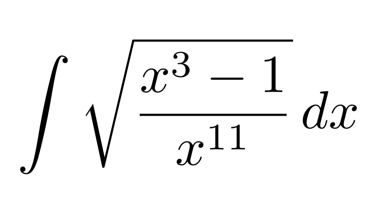 Integral of sqrt((x^3-1)/x^11) (substitution + substitution)