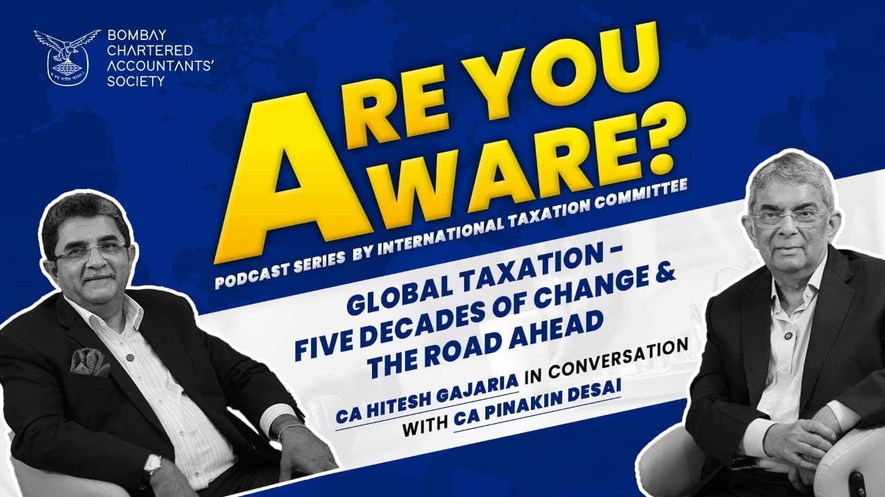 Global Taxation - Five decades of change & the road ahead