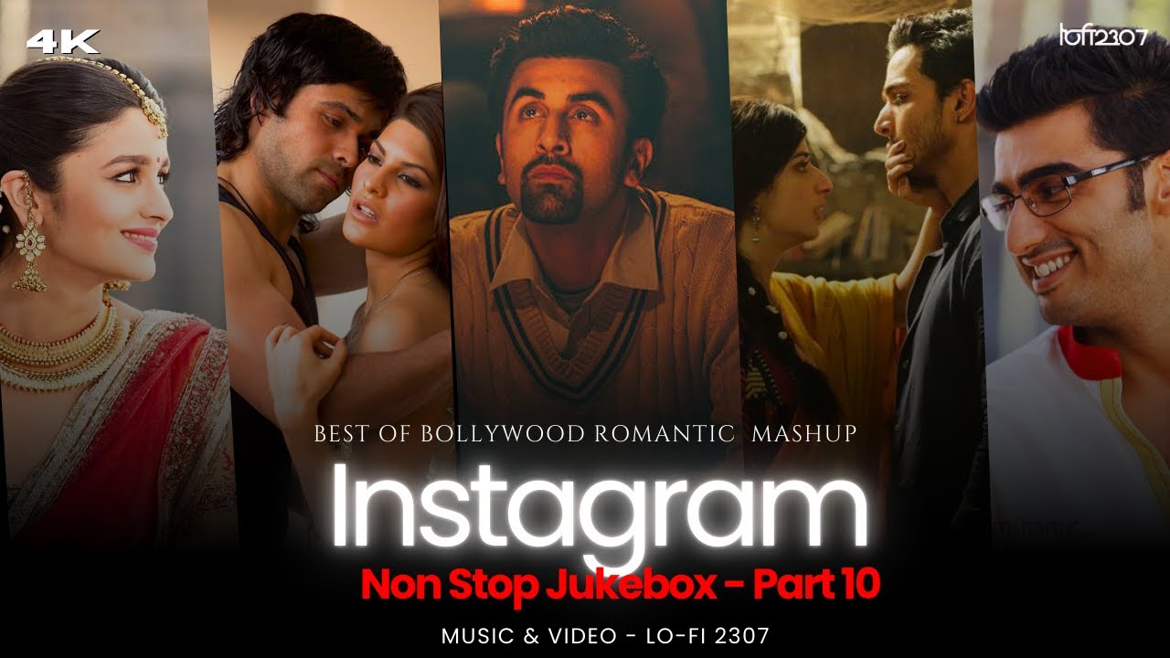 NON STOP INSTAGRAM TRENDING LOVE MASHUP - Part 10 | PLAYLIST BY @lofi2307 | #instatrendingsongs
