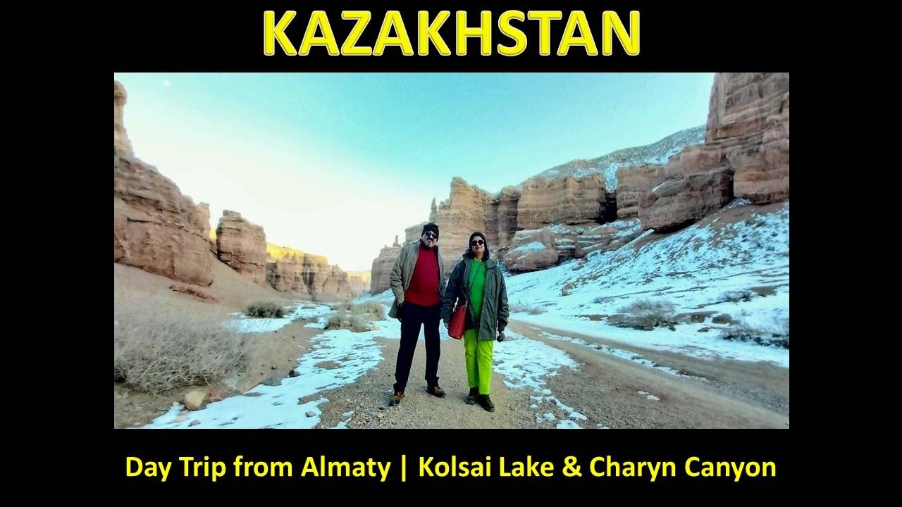 Kazakhstan in Winter (Jan 2026) - Day Trip from Almaty | Kolsai Lake & Charyn Canyon