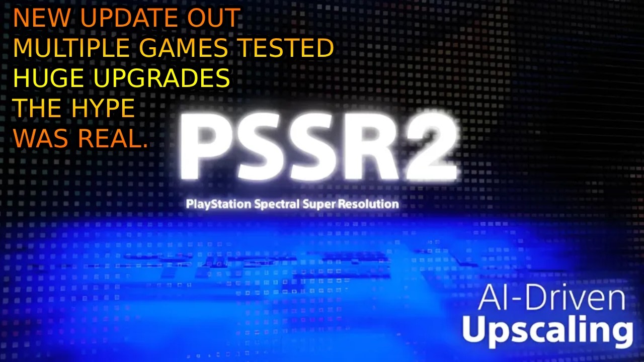 PS5 PRO PSSR 2 UPDATE OUT! HUGE IMPROVEMENTS. Multiple Games Tested.