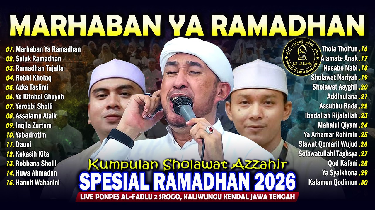 MARHABAN YA RAMADHAN - AZZAHIR TERBARU FULL ALBUM SPESIAL PILIHAN FAVORIT 2026
