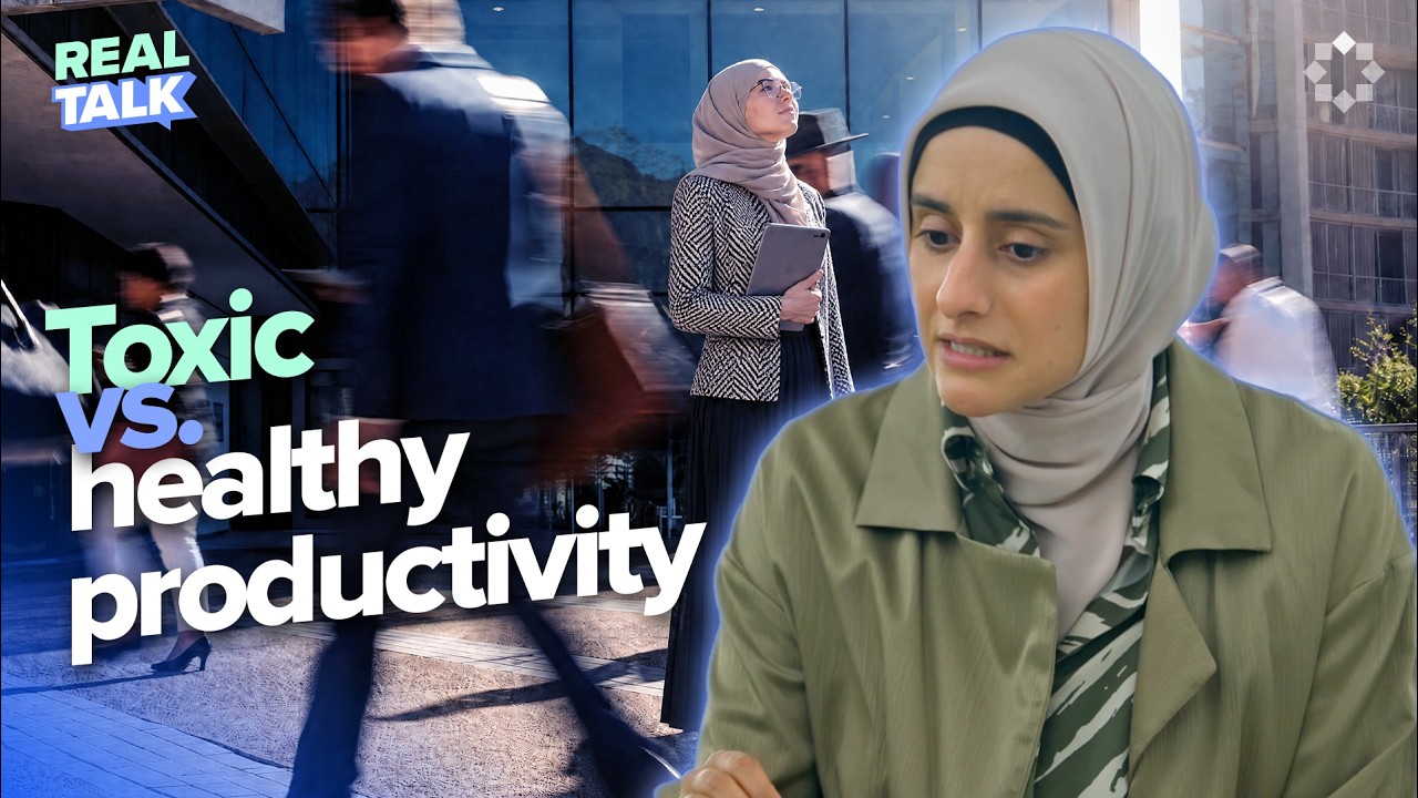 This is What Toxic Productivity Does to You | Real Talk ft. Dr. Tesneem Alkiek