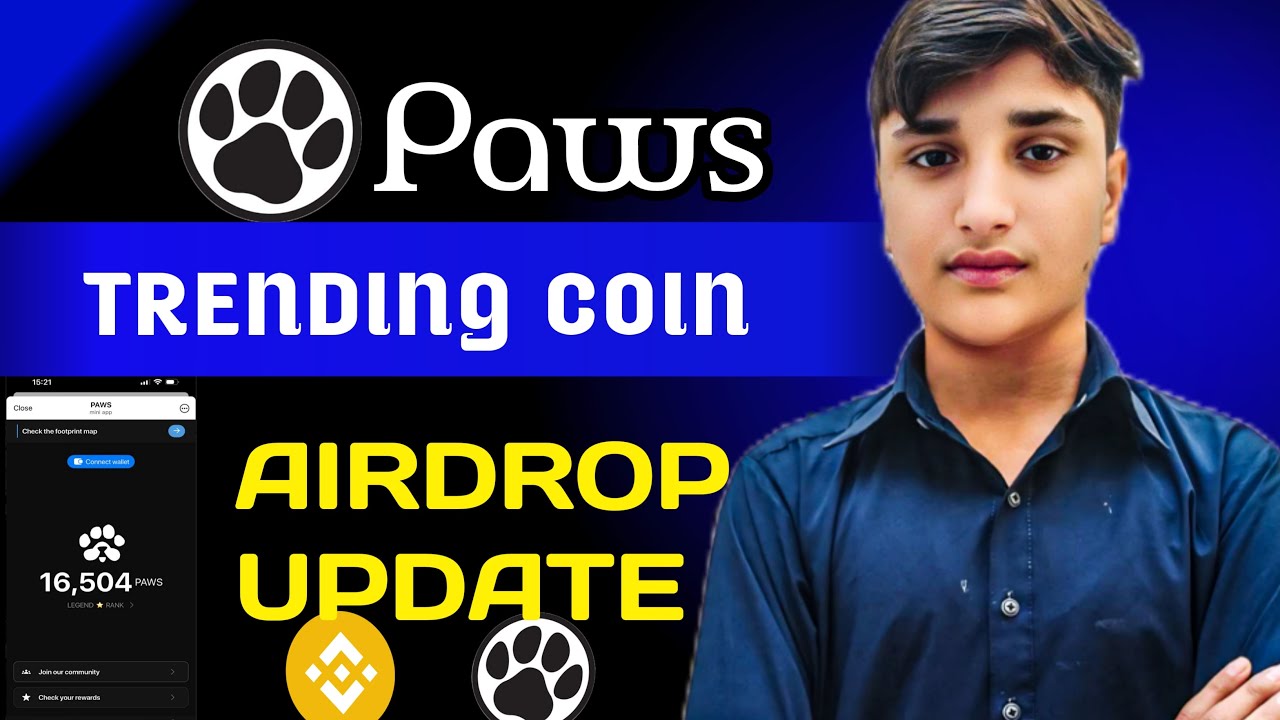 Paws Airdrop | Paws Withdraw | Paws Listing | Crypto Mining Bot | Crypto News Update
